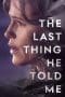 Nonton film The Last Thing He Told Me (2023) terbaru di Dutamovie21