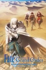 Nonton film Fate/Grand Order the Movie: Divine Realm of the Round Table: Camelot Wandering; Agateram (2020) terbaru di Dutamovie21