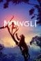 Nonton film Mowgli: Legend of the Jungle (2018) terbaru di Dutamovie21