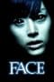 Nonton film Face (2004) terbaru di Dutamovie21