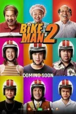 Nonton film Bikeman 2 (2019) terbaru di Dutamovie21