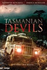 Nonton film Tasmanian Devils (2013) terbaru di Dutamovie21