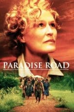 Nonton film Paradise Road (1997) terbaru di Dutamovie21