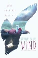 Nonton film Brothers of the Wind (2015) terbaru di Dutamovie21