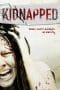 Nonton film Kidnapped (2010) terbaru di Dutamovie21