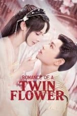 Nonton film Romance of a Twin Flower (2023) terbaru di Dutamovie21