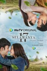 Nonton film 17 Selamanya (17 Forever) (2022) terbaru di Dutamovie21