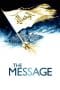 Nonton film The Message (1977) terbaru di Dutamovie21