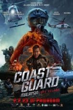 Nonton film Coast Guard Malaysia: Ops Helang (2023) terbaru di Dutamovie21