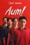 Nonton film AUM! (2021) terbaru di Dutamovie21