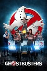 Nonton film Ghostbusters (2016) terbaru di Dutamovie21