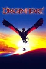 Nonton film DragonHeart (1996) terbaru di Dutamovie21