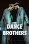 Nonton film Dance Brothers (2023) terbaru di Dutamovie21