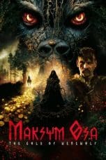 Nonton film Maksym Osa: The Gold of Werewolf (2022) terbaru di Dutamovie21