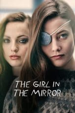 Nonton film The Girl in the Mirror (2022) terbaru di Dutamovie21