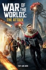 Nonton film War of the Worlds: The Attack (2023) terbaru di Dutamovie21