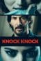 Nonton film Knock Knock (2015) terbaru di Dutamovie21