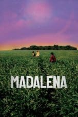 Nonton film Madalena (2021) terbaru di Dutamovie21