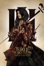 Nonton film The Three Musketeers: D’Artagnan (2023) terbaru di Dutamovie21