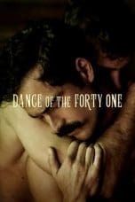 Nonton film Dance of the Forty One (2020) terbaru di Dutamovie21