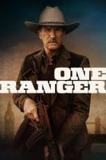 Nonton film One Ranger (2023) terbaru di Dutamovie21