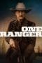 Nonton film One Ranger (2023) terbaru di Dutamovie21