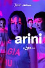 Nonton film Arini by Love.inc (2022) terbaru di Dutamovie21