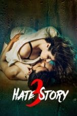 Nonton film Hate Story 3 (2015) terbaru di Dutamovie21