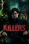 Nonton film Killers (2014) terbaru di Dutamovie21