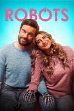 Nonton film Robots (2023) terbaru di Dutamovie21