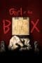 Nonton film Girl in the Box (2016) terbaru di Dutamovie21