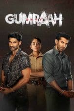 Nonton film Gumraah (2023) terbaru di Dutamovie21