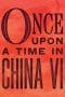 Nonton film Once Upon a Time in China and America (1997) terbaru di Dutamovie21