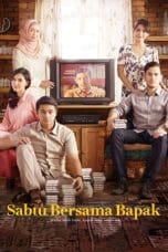 Nonton film Sabtu Bersama Bapak (2016) terbaru di Dutamovie21