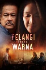 Nonton film Pelangi Tanpa Warna (2022) terbaru di Dutamovie21