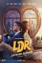 Nonton film LDR: Love Distance Relationshi* (2023) terbaru di Dutamovie21