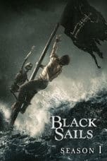 Nonton film Black Sails Season 1 (2014) terbaru di Dutamovie21