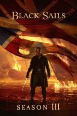 Nonton film Black Sails Season 3 (2016) terbaru di Dutamovie21