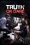 Nonton film Truth or Die (2012) terbaru di Dutamovie21