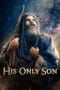 Nonton film His Only Son (2023) terbaru di Dutamovie21