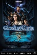 Nonton film Ghosting Gloria (2021) terbaru di Dutamovie21