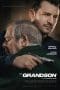 Nonton film The Grandson (2022) terbaru di Dutamovie21