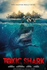 Nonton film Toxic Shark (2017) terbaru di Dutamovie21