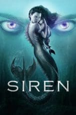 Nonton film Siren (2018) terbaru di Dutamovie21