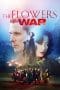 Nonton film The Flowers of War (2011) terbaru di Dutamovie21