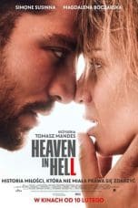 Nonton film Heaven in Hell (2023) terbaru di Dutamovie21