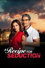 Nonton film A Recipe for Seduction (2020) terbaru di Dutamovie21