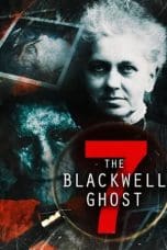 Nonton film The Blackwell Ghost 7 (2022) terbaru di Dutamovie21