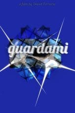 Nonton film Guardami (1999) terbaru di Dutamovie21