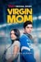 Nonton film Virgin Mom (2022) terbaru di Dutamovie21